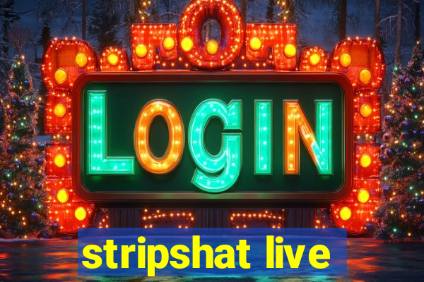 stripshat live